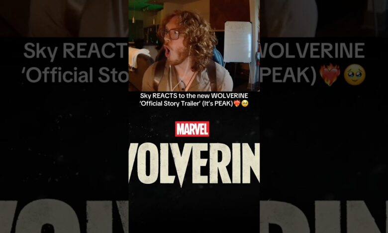 Sky REACTS to the new WOLVERINE ‘Official Story Trailer’ (It’s PEAK)❤️🔥🥹#gaming #wolverine Sky REACTS to the new WOLVERINE ‘Official Story Trailer’ (It’s PEAK)❤️🔥🥹#gaming #wolverine
