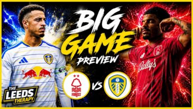 🚨BIG GAME PREVIEW🚨 Nottingham Forest v Leeds United🚨 🚨BIG GAME PREVIEW🚨 Nottingham Forest v Leeds United🚨