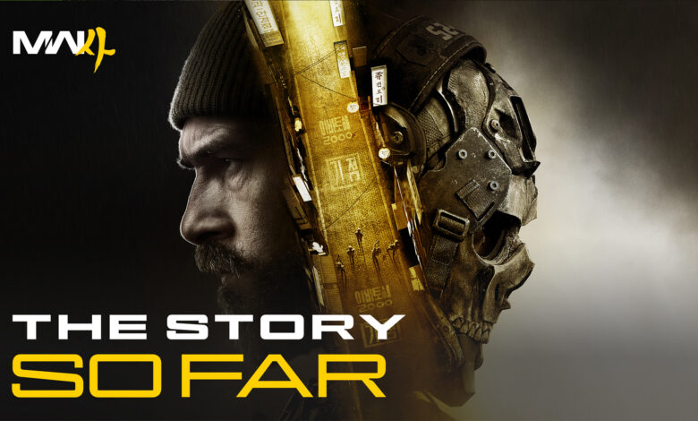 Call of Duty: Modern Warfare 4: The Story So Far Call of Duty: Modern Warfare 4: The Story So Far