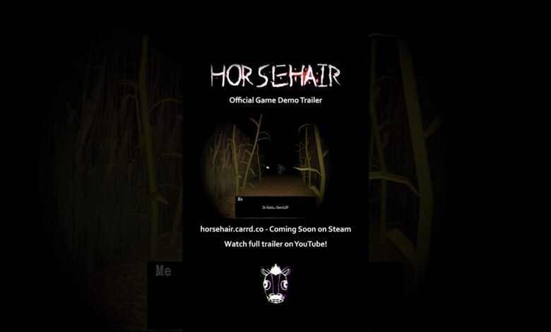 OFFICIAL HORSEHAIR DEMO TRAILER #indiegame #horrorgame #gametrailers #indiehorror #gamedev OFFICIAL HORSEHAIR DEMO TRAILER #indiegame #horrorgame #gametrailers #indiehorror #gamedev